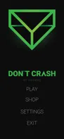 Don’t Crash - simple, fun and addictive screenshot 1