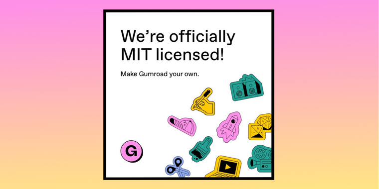 Gumroad fully open sources its platform under MIT license image