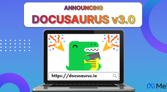Documentation generator Docusaurus releases v3 with new features and updated dependencies image