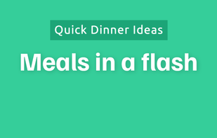 Meals in a flash.