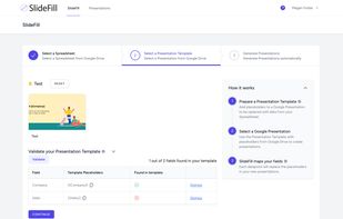 SlideFill step 2: select your presentation template for which you want to populate data