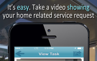 It's easy. Take a video showing your home related service request