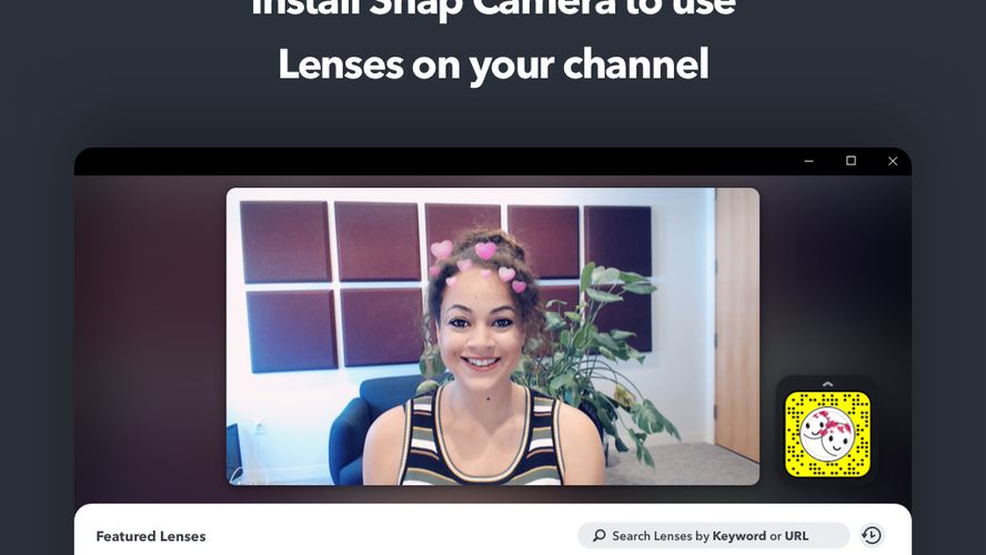 Snap Camera Bring the magic of Lenses to your live streams and video