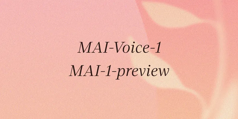 Microsoft launches its first in-house AI models: MAI-Voice-1 and MAI-1-preview image
