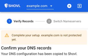 Shovl copies over all your DNS records and speeds up the setup process. From sign up to complete setup can be done in 5 minutes!