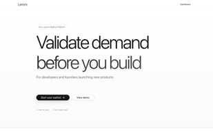 Lanorx Main Interface: "Validate demand before you build." A clean, focused home page designed to help you start your validation journey immediately.