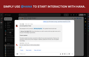 Hana can be interacted with by simply mentioning her.