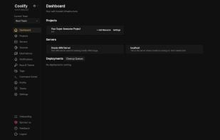 Dashboard, showing a projects section, and a servers section, with an empty section for where any deployments may show up.