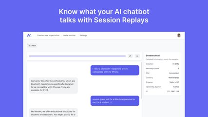 Know what your AI-powered chatbots talks with your visitors with the Session Replays feature. 