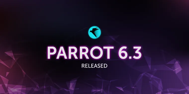 Cybersecurity-focused Linux distro Parrot releases v6.3 with new tools & software updates image