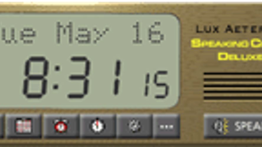 Speaking Clock Deluxe It's a clock that can tell you the time out loud in over 30 different