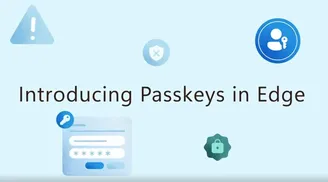 Microsoft introduces Passkeys support on Edge for passwordless sign-ins on Windows image
