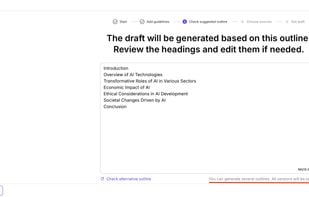 Screenshot showing the outline generation phase, listing headings such as "Introduction," "Overview," and "Conclusion." Users can review and edit the suggested structure before generating a draft.