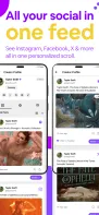 All your social in one feed - See Instagram, Facebook, X & more all in one personalized scroll.