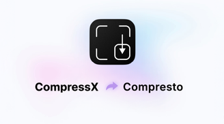 CompressX has rebranded as Compresto and introduced several new features image