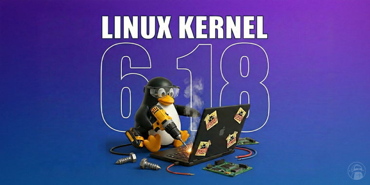 Linux kernel 6.18 released with BPF security, SLUB, and networking upgrades image