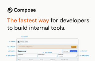 The fastest way for developers to build internal tools