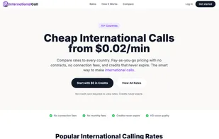 Browse calling rates to 70+ countries. No hidden fees, no connection charges