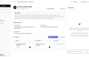 Turn meetings into structured summaries, key decisions, and actionable tasks — all in one shared workspace.