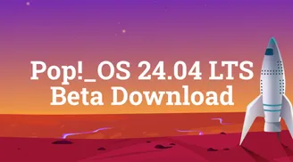 Pop!_OS 24.04 LTS beta launches COSMIC desktop and new native apps image