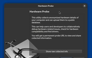 The Hardware Probe graphical wizard obtained from GNOME Software with Flatpak. 