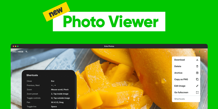 Ente Photos unveils enhanced desktop Photo Viewer with keyboard shortcuts & faster loading image