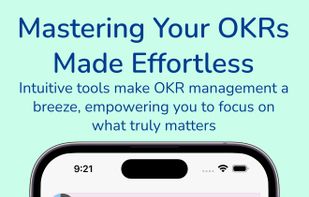 Mastering Your OKRs Made Effortless