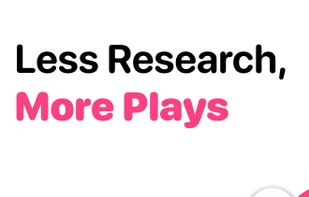 Less Research, More Plays