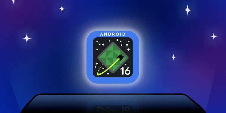 Android 16 Developer Preview 2 is here with enhanced performance, security, & battery life image