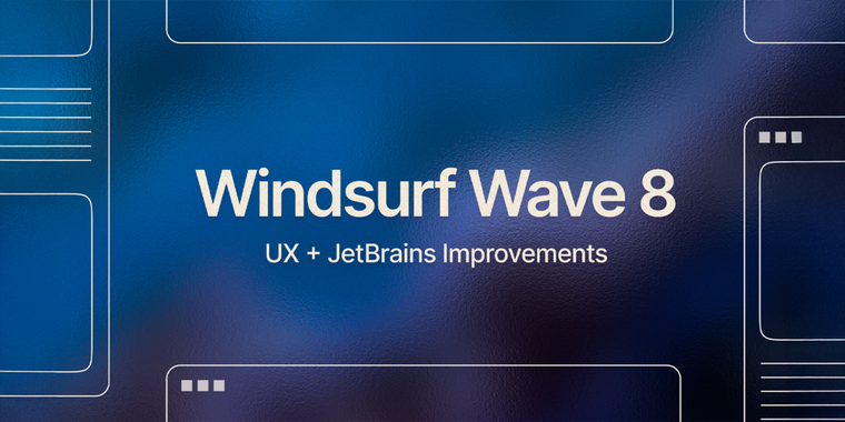 Windsurf editor wave 8 adds memories for Cascade, rules support, and MCP integration