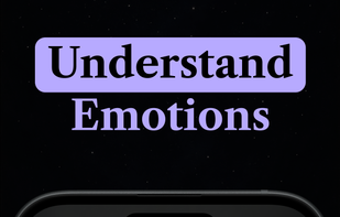 Understand emotions