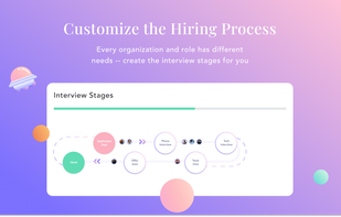 Customize the Hiring Process
