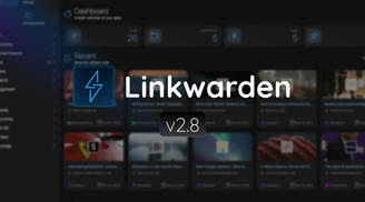 Linkwarden 2.8 brings new features and improvements for enhanced bookmark management image