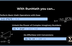 With runmath you can perform basic math operations, use imaginary numbers, do unit conversions