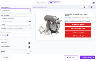 Customize high-converting, embeddable Snippets to match any look and feel. 