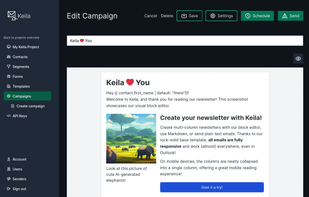 Keila has a visual editor for creating emails without coding skills.