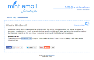 MintEmail.com is a no-click disposable email system. By simply visiting this site, you will be assigned a temporary email address. Use it on a website that requires email verification and when the email is received it will pop up instantly in this box. Once your email is received, the title bar will be updated.