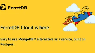FerretDB Cloud launches with MongoDB compatibility and feature parity image