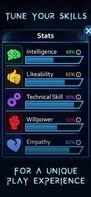 Stats add up as you play, and they can determine whether a choice you make succeeds, or fails.