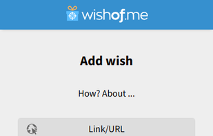 Choosing how to add a wish