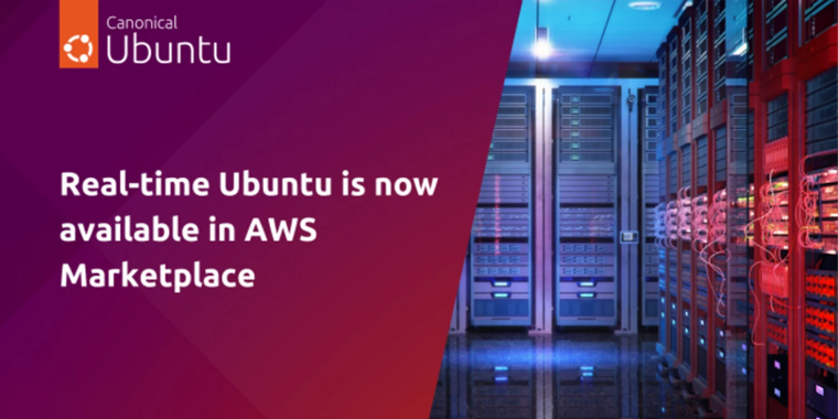 Canonical launches Real-Time Ubuntu Pro 22.04 LTS on AWS Marketplace image