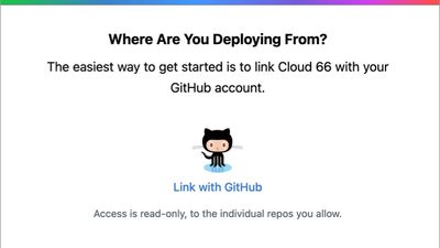 Connect a Git Repository With a Cloud 66 Account

To get started, sign up using your GitHub or Google account, or use your email and create a password. Next we will need (read-only) access to your code repository, so that we can build and deploy your application for you.