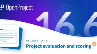 OpenProject 16.6 adds new project evaluation tools & significant performance improvements image