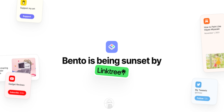 Bento to shut down in 2026 as Linktree takes over and offers migration path