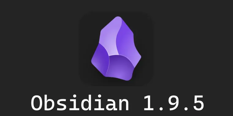 Obsidian 1.9.5 introduces formula editor and Bases improvements image