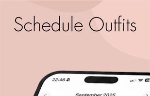 Schedule your outfits