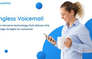 Ringless Voicemail Drops - LeadsRain
