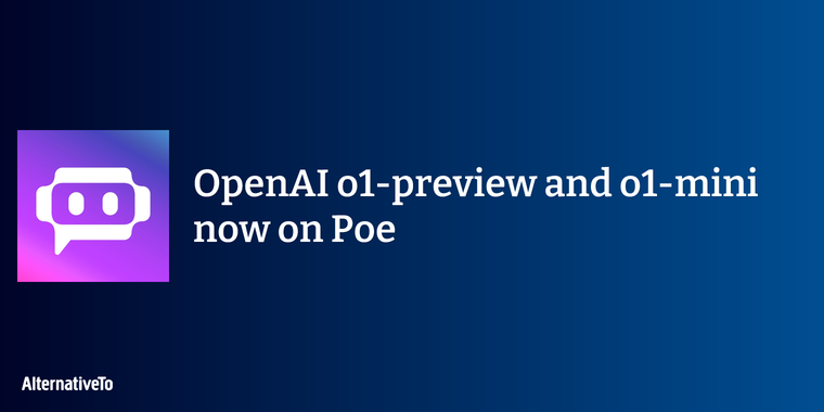 Poe platform now supports OpenAI o1-preview and o1-mini  image