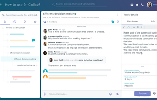 Propose conclusion to capture results of the topic communication. Make a decision, summarise action steps, create procedures, share lessons learned, show initiative.
