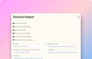 A list of customization options when embedding a checklist